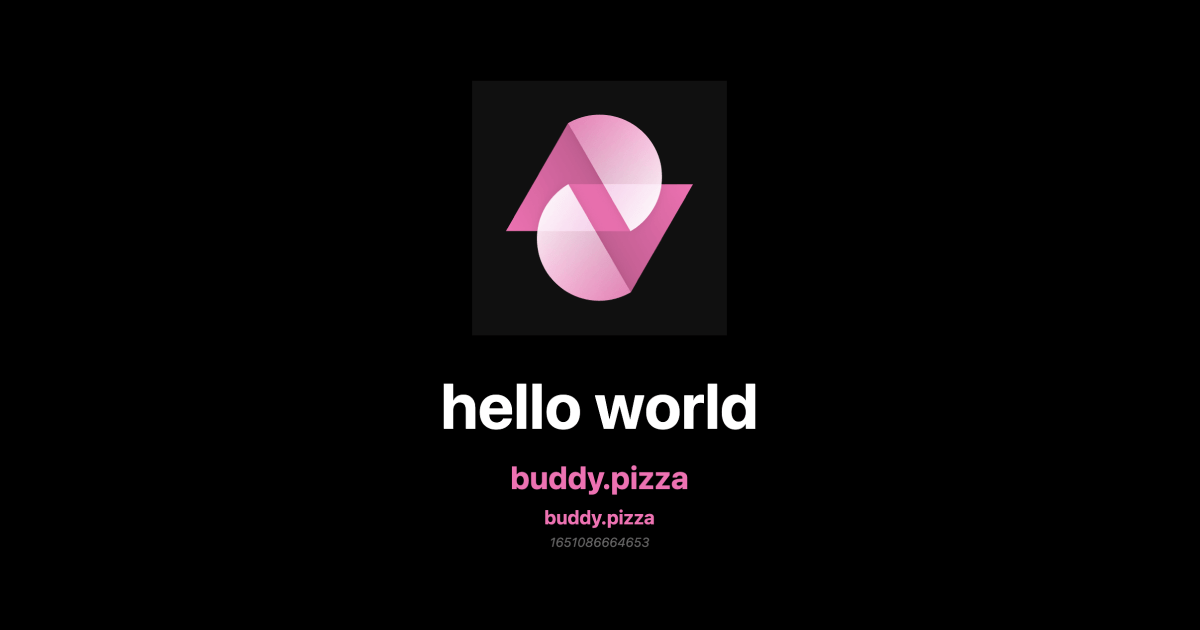 A screenshot of a website. There is a geometric logo that is pink and white consisting of two triangles and two half circles at symmetrical angles forming a shape that has hints of the letters P, B, and Z in it. Beneath the logo is the text “hello world. buddy.pizza. buddy.pizza. and a numeric timestamp.